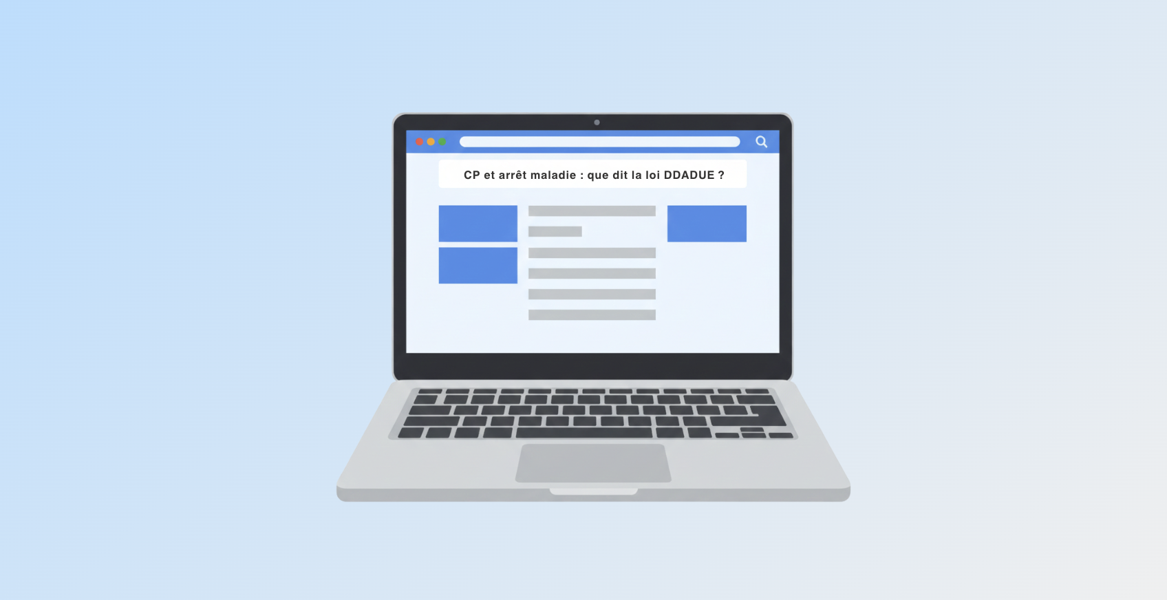 Congés payés arrêt maladie loi DDADUE 2024