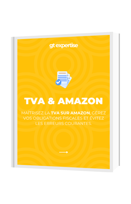 Couverture du guide de la TVA sur Amazon — GT Expertise