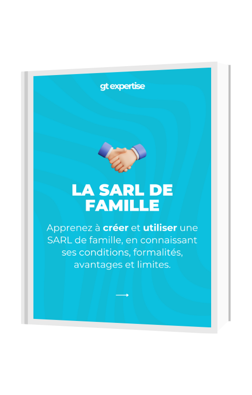 Couverture du guide de la SARL de famille — GT Expertise