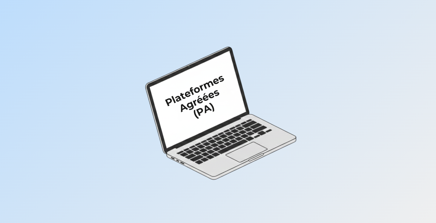 Facturation électronique plateformes agréées PA guide complet