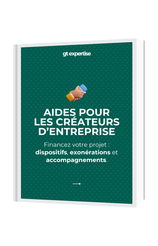 Couverture du guide sur les aides pour les créateurs d'entreprise — GT Expertise